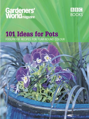 cover image of Gardeners' World, 101 Ideas for Pots
